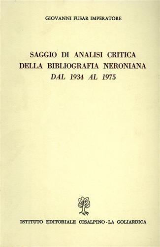 Saggio di analisi critica della bibliografia neroniana dal 1934 al …
