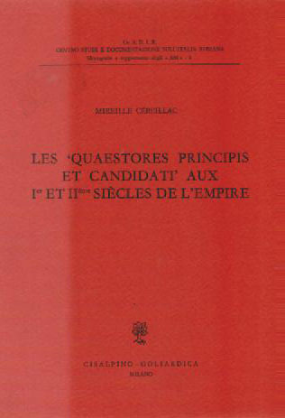 Les "Quaestores principis et candidati" aux Ier et IIeme siècles …