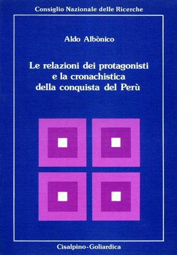 Le relazioni dei protagonisti e la cronachistica della conquista del …