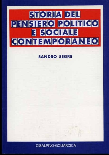 Storia del pensiero politico e sociale contemporaneo.