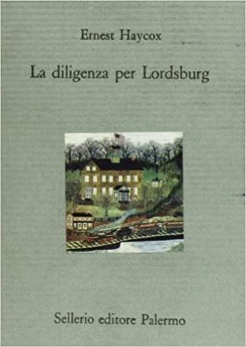 La diligenza per Lordsburg.