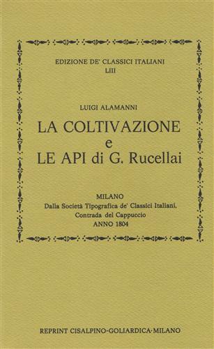 La Coltivazione di Luigi Alamanni e le Api di Giovanni …