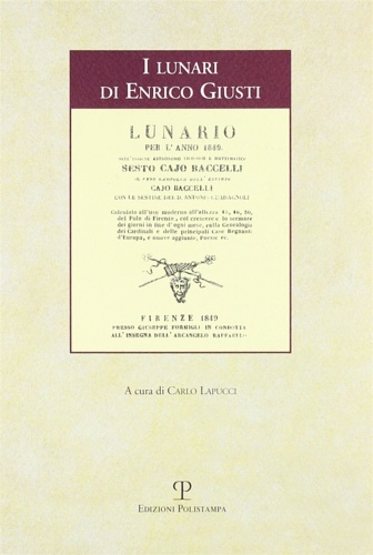 I lunari di Enrico Giusti. Storia di un paese e …