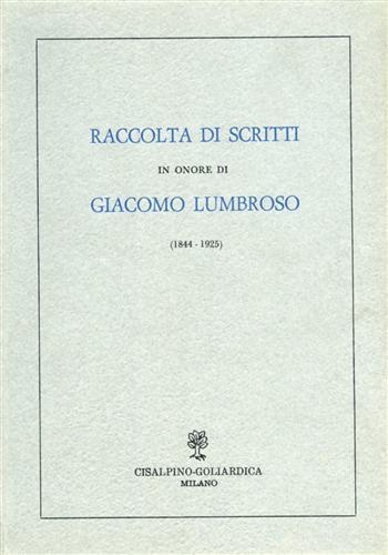 Raccolta di scritti in onore di Giacomo Lumbroso 1884-1925.