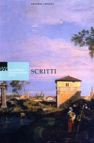 Scritti. Indice: - Ricordo di Antonio Lepshy (1931-2005) di Giovanni …