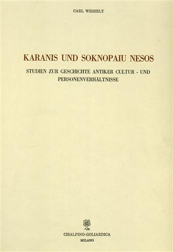 Karanis und Soknopaiu Nesos. Studien zur Geschichte antiker Kultur und …