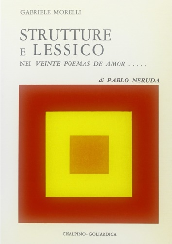 Strutture e lessico nei "Veinte poemas de amor." di Pablo …
