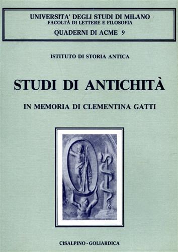 Studi di antichità in memoria di Clementina Gatti.