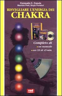 Risvegliare l'energia dei Chakra.