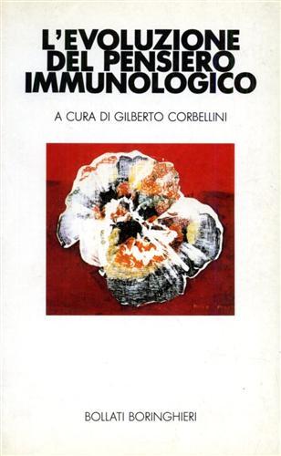 L'evoluzione del pensiero immunologico.
