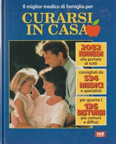 Il miglior medico di famiglia per curarsi in casa. I …