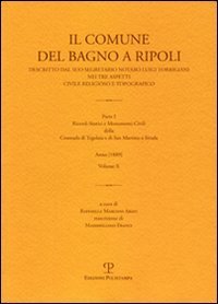 Il Comune del Bagno a Ripoli descritto dal suo Segretario …