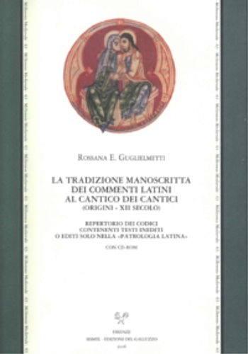 La tradizione manoscritta dei commenti latini al Cantico dei Cantici. …