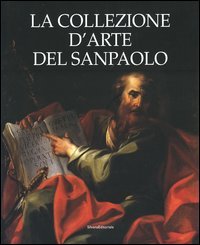 La collezione d'arte del Sanpaolo.