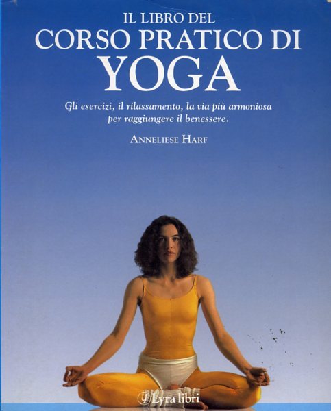 Il libro del corso pratico di yoga.