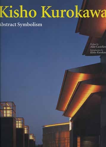 Kisho Kurokawa. Abstract symbolism.