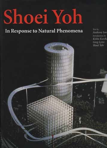 Shoei Yoh. I Response to natural Phenomena.