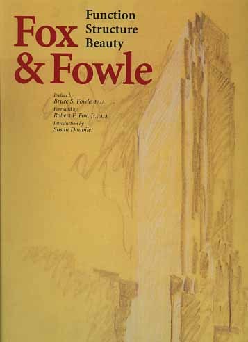Fox & Fowle. Function Structure Beauty.