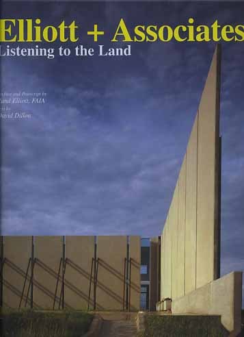 Elliott + Associates. Listening to the Land.