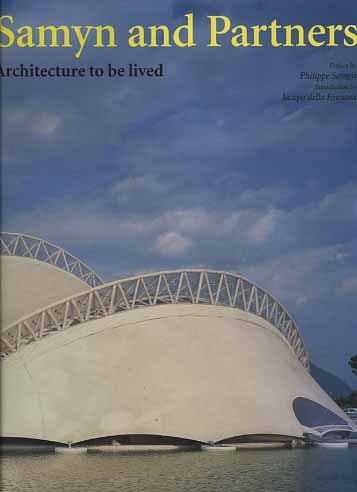 Samyn and partners. Architecture to be lived.