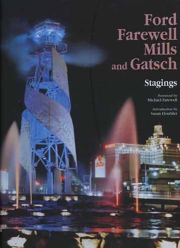 Ford Farewell Mills and Gatsch. Stagings.