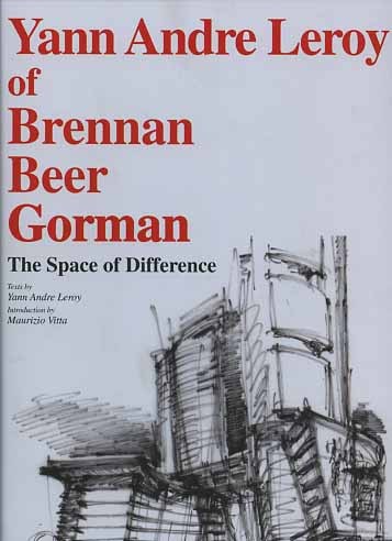 Yann Andre Leroy of Brennam Beer Gorman. The space of …