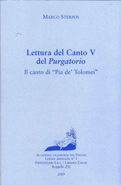 Lettura del Canto V del Purgatorio. Il Canto di "Pia …