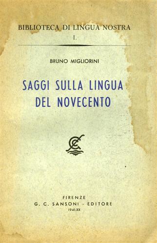 Saggi sulla lingua del Novecento.