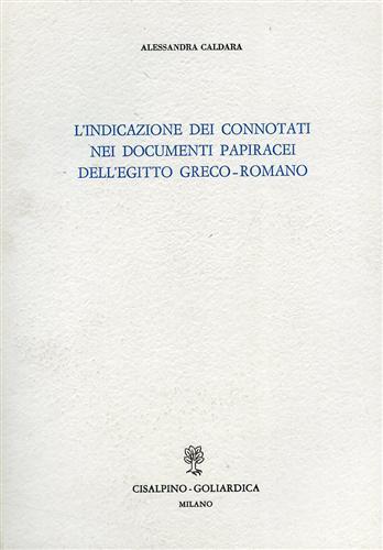L'indicazione dei connotati nei documenti papiracei dell'Egitto greco-romano.