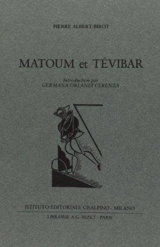 Matoum et Tévibar.