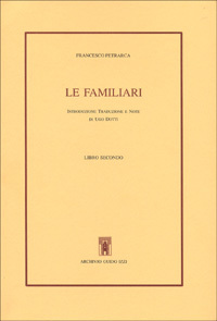 Le Familiari. Libro II.