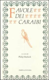 Favole dei Caraibi.