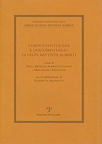 Corpus epistolare e documentario di Leon Battista Alberti.