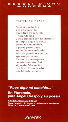 En Florencia, para Angel Crespo y su poesia.