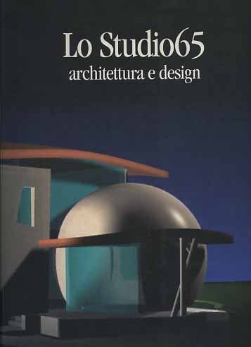 Lo Studio 65. Architettura e Design.