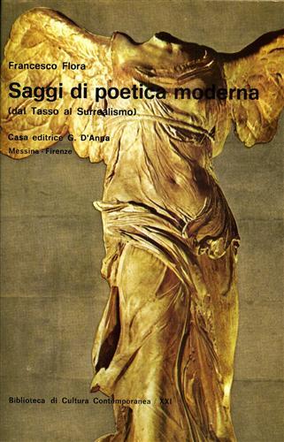 Saggi di poetica moderna (dal Tasso al Surrealismo).