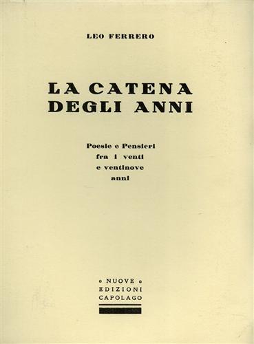La catena degli anni. Poesie e pensieri fra i venti …