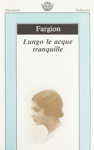 Lungo le acque tranquille.