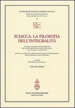 Sciacca:la filosofia dell'integralità.