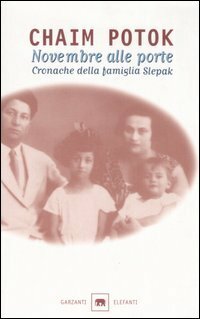 Novembre alle porte. Cronache della famiglia Slepak.
