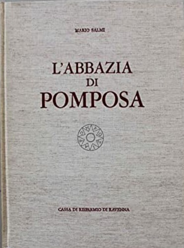 L'Abbazia di Pomposa.