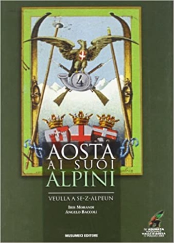 Aosta ai suoi alpini.