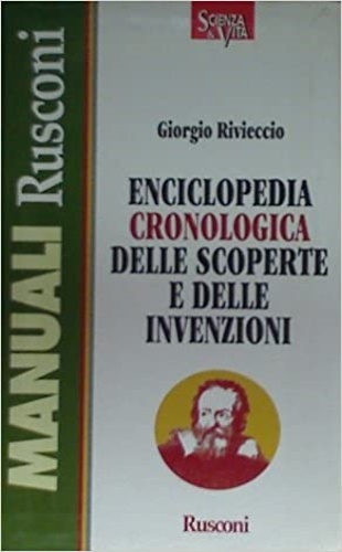 Enciclopedia cronologica delle scoperte e delle invenzioni.