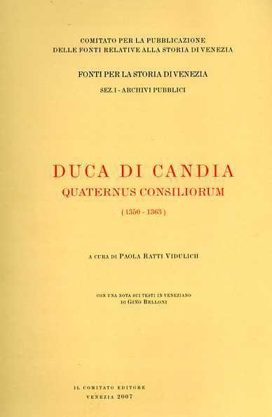 Duca di Candia. Quaternus Consiliorum 1350-1363.