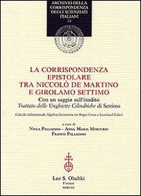 La corrispondenza tra Niccolò De Martino e Girolamo Settimo. Con …