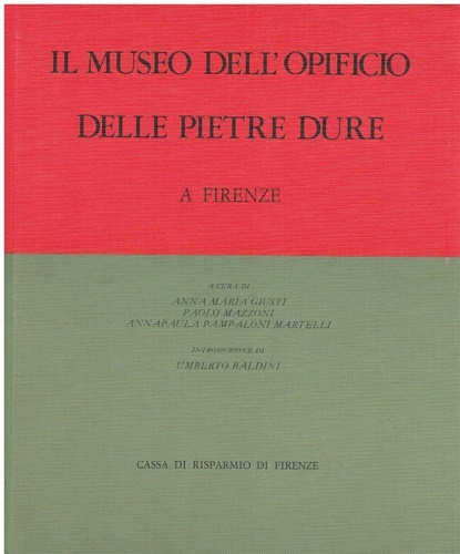 Il Museo dell'Opificio delle Pietre Dure a Firenze.