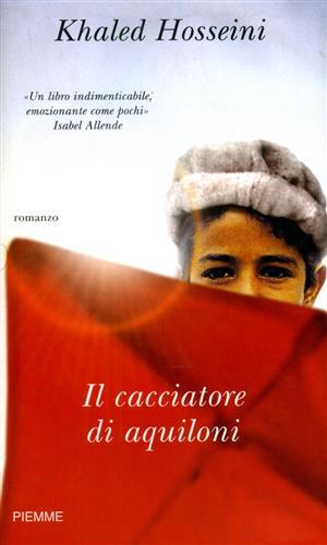 Il cacciatore di aquiloni.