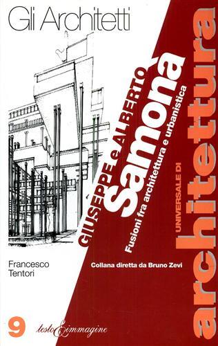 Giuseppe e Alberto Samonà. Fusioni fra architettura e urbanistica.