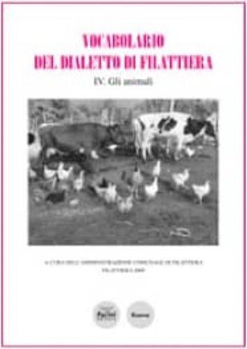 Vocabolario del dialetto di Filattiera. IV: Gli animali.