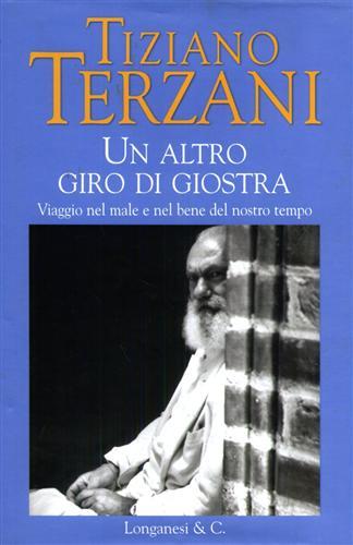 Un altro giro di giostra. Viaggio nel male e nel …